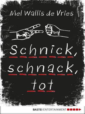 cover image of Schnick, schnack, tot